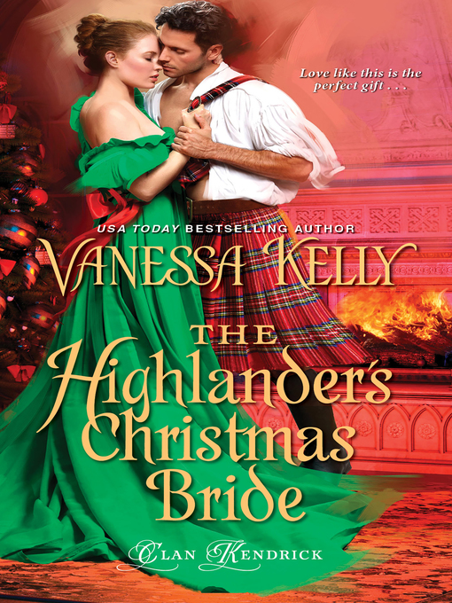 Title details for The Highlander's Christmas Bride by Vanessa Kelly - Available